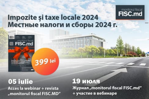 399 леев: вебинар «Местные налоги и сборы в 2024 году»