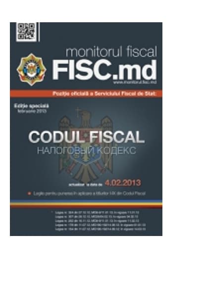 În atenţia cititorilor! Este publicată versiunea electronică a Codului Fiscal 2013