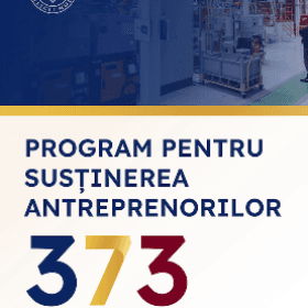 Programul ”373” – principalele prevederi și caracteristici ale acestuia