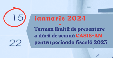 CAS18 – AN pentru perioada fiscală 2023 se prezintă în mod electronic