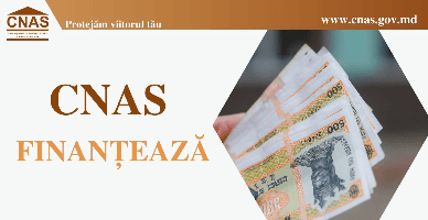 CNAS: finanțarea prestațiilor în luna iunie
