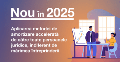 Metoda de amortizare accelerată va putea fi aplicată de către toate persoanele juridice