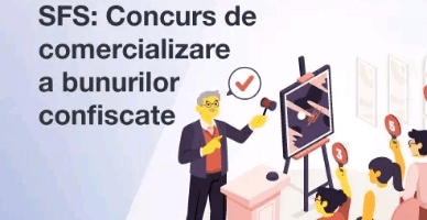  SFS anunță concurs de comercializare a bunurilor confiscate pentru data de 26 martie 2025