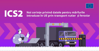 Noi cerințe privind transmiterea datelor de siguranță și securitate pentru mărfurile introduse pe teritoriul vamal al UE pe cale rutieră și feroviară
